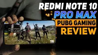Redmi Note 10 Pro Max PUBG Gaming Review 🔥🔥🔥  | Heating Test & Battery Drain Test