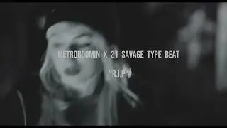 [free] 2024 MetroBoomin X 21 Savage type beat - "R.I.P"