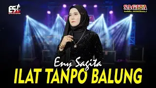 Eny Sagita - Ilat Tanpo Balung | Sagita Djandhut Assololley | Dangdut (Official Music Video)