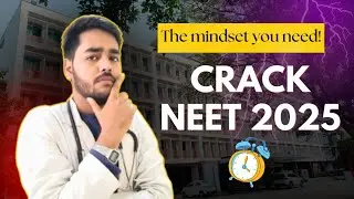 Mindset to Crack NEET 2025 💯 | #neet2025 #neet #neetstrategy