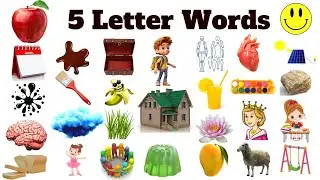 Five Letter Words | 5 Letter Words in English with Pictures | Easy English Words .