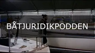 Båtjuridikpodden - tips när du köper båt av en båthandlare