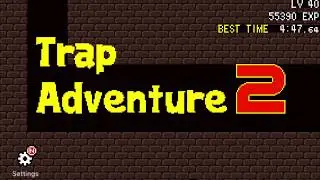 Trap Adventure 2 Speedrun 4:35.17 [Former PB]