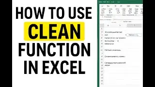 How to Use CLEAN Function in Excel