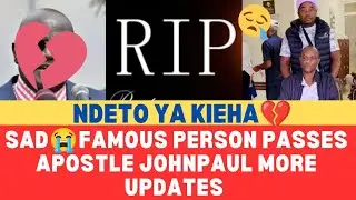 SO SAD😪BURURI MUGIMA GUCAKAYA GIKUU GIKI & APOSTLE JOHNPAUL UPDATES