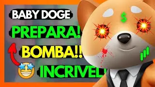 BABY DOGE TÁ VINDOOO!!! ( URGENTE!! ) A EXPLOSÃO JÁ É REALIDADE!! – ISSO é INCRÍVEL!! – ( CORRE!! )
