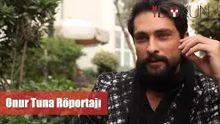 Pazar Sürprizi Onur Tuna Röportajı