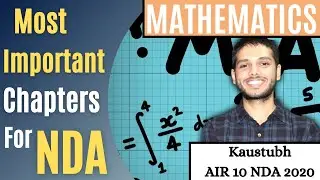 Most Important Topics For NDA Maths | How to score 150 in NDA 2 2022 | Strategy | PreparationTips