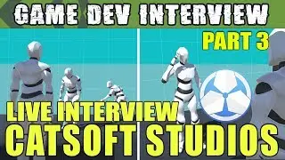 Unity Interview - Game Creator with Catsoft Studios part 3