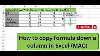 How to Copy formula down a column in Excel (MAC)