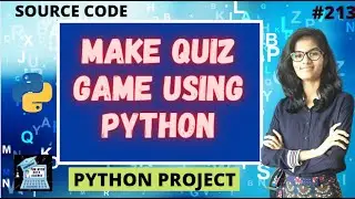 Make quiz game using python | python project for CV | python project with source code | python code