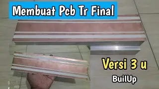 Cara Mudah Membuat Pcb Transistor Final Versi 3U
