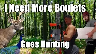 I Need More Boolets Goes Hunting || Forest Aku Butuh Peluru ||