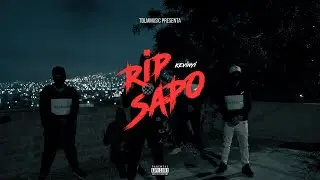 KevinYi - Rip Sapo (Video Oficial) TdLM Music...