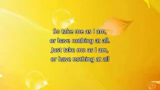 Mary J Blige - Take Me As I Am, Lyrics In Video