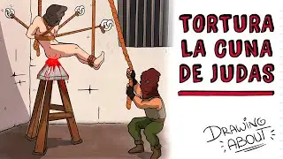 TORTURA LA CUNA DE JUDAS | Draw My Life
