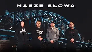 DEDIS x INTRUZ x EPIS x OBSERWATOR x ŚLIWA - Nasze słowa (prod. Fantom)