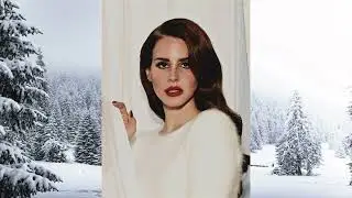lana del rey playlist ♫ part 5