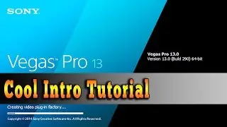 Sony Vegas Pro 13 - Cool Intro Tutorial