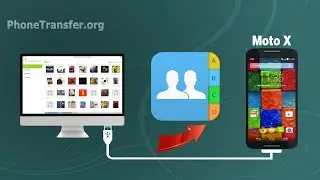 How to Import Contacts from Mac to Moto X, Sync Motorola Moto X with Mac OS X