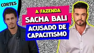 SACHA ARRUMA TRETA COM GIZELLY, SIDNEY SAMPAIO E VIRA PROTAGONISTA DE A FAZENDA