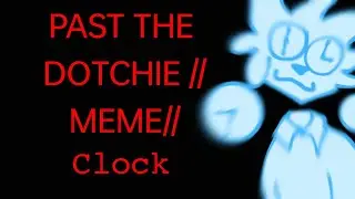 PAST THE DUTCHIE//MEME//@Primpraw_Cool