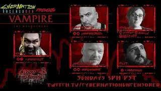 Vampire The Masquerade - Blood and Boons - Session 5 (FINALE)- GM Nigel