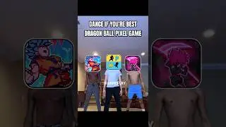 Dance if you're best Dragon Ball Pixel Game 