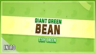 Bean | [FREE] (1 LIKE = 1,000 FREE ROBUX 💪💸) | 2D Green Intro