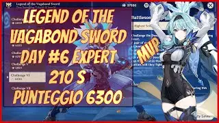 Evento Legend of the Vagabond Sword Day 6 - Solo Expert 6300 punti - Genshin Impact Ita