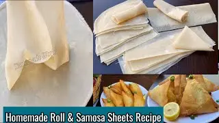 samosa patti recipe easy | samosa sheet | samosa sheet recipe | roll patti | roll samosa patti