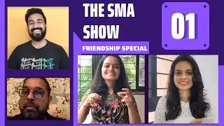 The SMA Show - Friendship Special