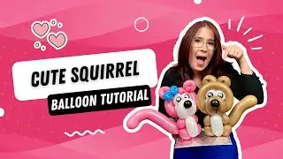 🎈🐿️ Step-by-Step Balloon Squirrel Tutorial: Twisting Fun for Balloon Enthusiasts!