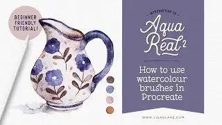 How to use watercolour brushes in Procreate - an intro to AquaReal 2 Texture Edition