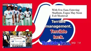 Dead Teams #1: The Montréal Expos