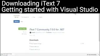 Downloading iText 7 and getting started (Visual Studio)