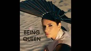 Kulshenka - Being Queen
