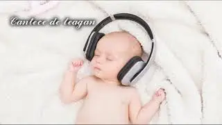 Cantece de leagan pentru adormit copii bebelusi