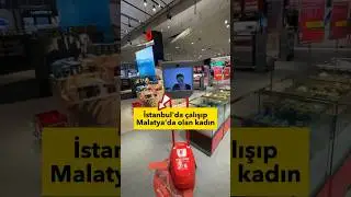 İstanbul’da görünüp, Malatya’da çalışan kadın 👏🏻