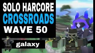 Solo Hardcore Wave 50 on CROSSROADS | Tower Defense Simulator Roblox