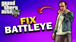 How To Fix You Were Kicked From Session By BattlEye in GTA V