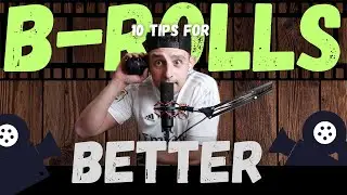 Mastering B-Roll: Top 10 Secrets Revealed