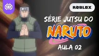 COMO RECRIAR o JUTSU do YAMATO SENSEI do NARUTO no ROBLOX | SÉRIE EP. 02