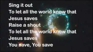 Jesus Saves - Tim Hughes (with lyrics)