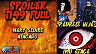 ONE PIECE 1149 [SPOILER FULL]⚠️ IMU ATACA🤯 MARY GEOISE en LLAMAS😱