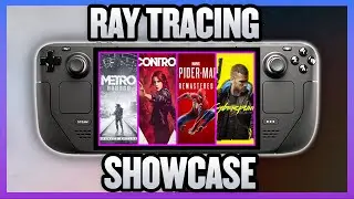 How To Enable Ray Tracing For All Supported Games For The Steam Deck