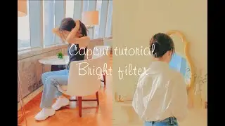 bright filter II Capcut tutorial II pic by Moon Ga Young