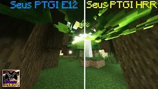 SEUS PTGI E12 VS SEUS PTGI HRR Comparison with timestamps | Minecraft