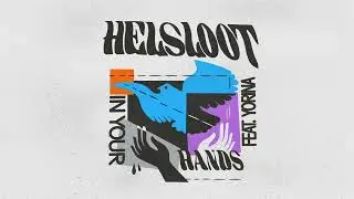 Helsloot, Yorina - In Your Hands (Single Version)