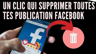 comment effacer toutes publication facebook en un seul clic